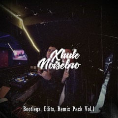 Xhule & Noisebro - Mas Cerdo Edits Vol.1 [BUY=FREE DOWNLOAD]