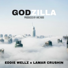 Godzilla (feat. Lamar Crushin)