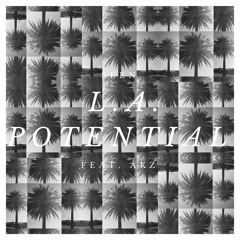 SEEN - L.A POTENTIAL (ft. LOVE6)