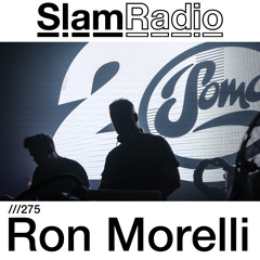 #SlamRadio - 275 - Ron Morelli