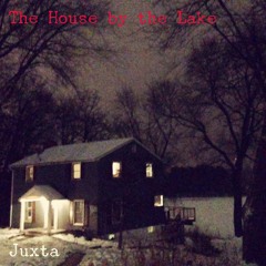 The House By The Lake
