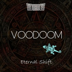 Vodoomix #2 | Vodoom & Tsou | Eternal Shift