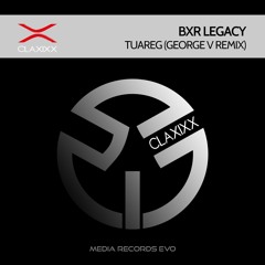 Tuareg (George V Remix) - Claxixx