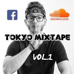 TOKYO MIXTAPE VOL.1 (Fuck Genre)