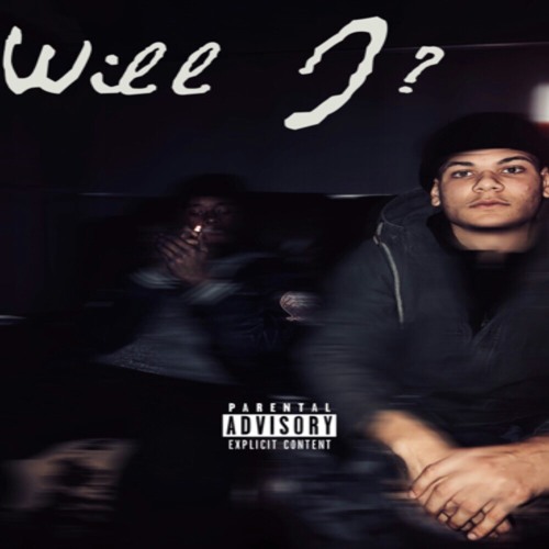 Will I? | Devin & Tre B. (Prod. by Tre B.)