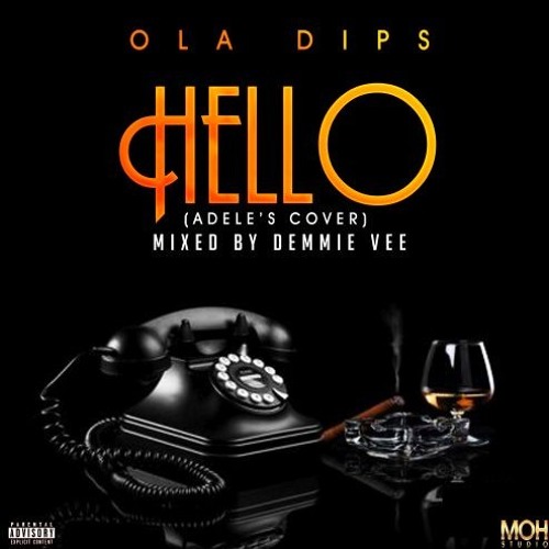 Ola-Dips-Hello-Adeles-Cover.mp3