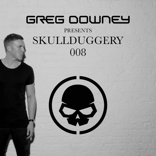 Greg Downey Presents Skullduggery 008