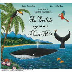 An Seilide Agus An Míol Mór