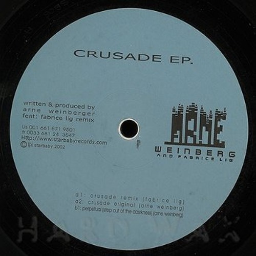 Arne Weinberg - Crusade (Fabrice Lig Remix)