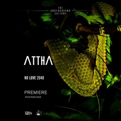 PREMIERE: ΛTTHΛ - No Love 2048 (Original Mix) [NEUROM]
