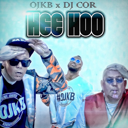 OJKB X DJ Cor - Hee Hoo 2K18 (Carnavals Versie)