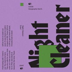 Night Cleaner - "Tight Nights"