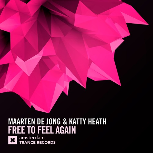 Maarten de Jong & Katty Heath - Free To Feel Again (Extended Mix)