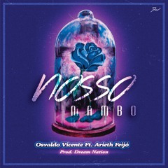 Nosso Mambo - Osvaldo Vicente feat Arieth Feijó