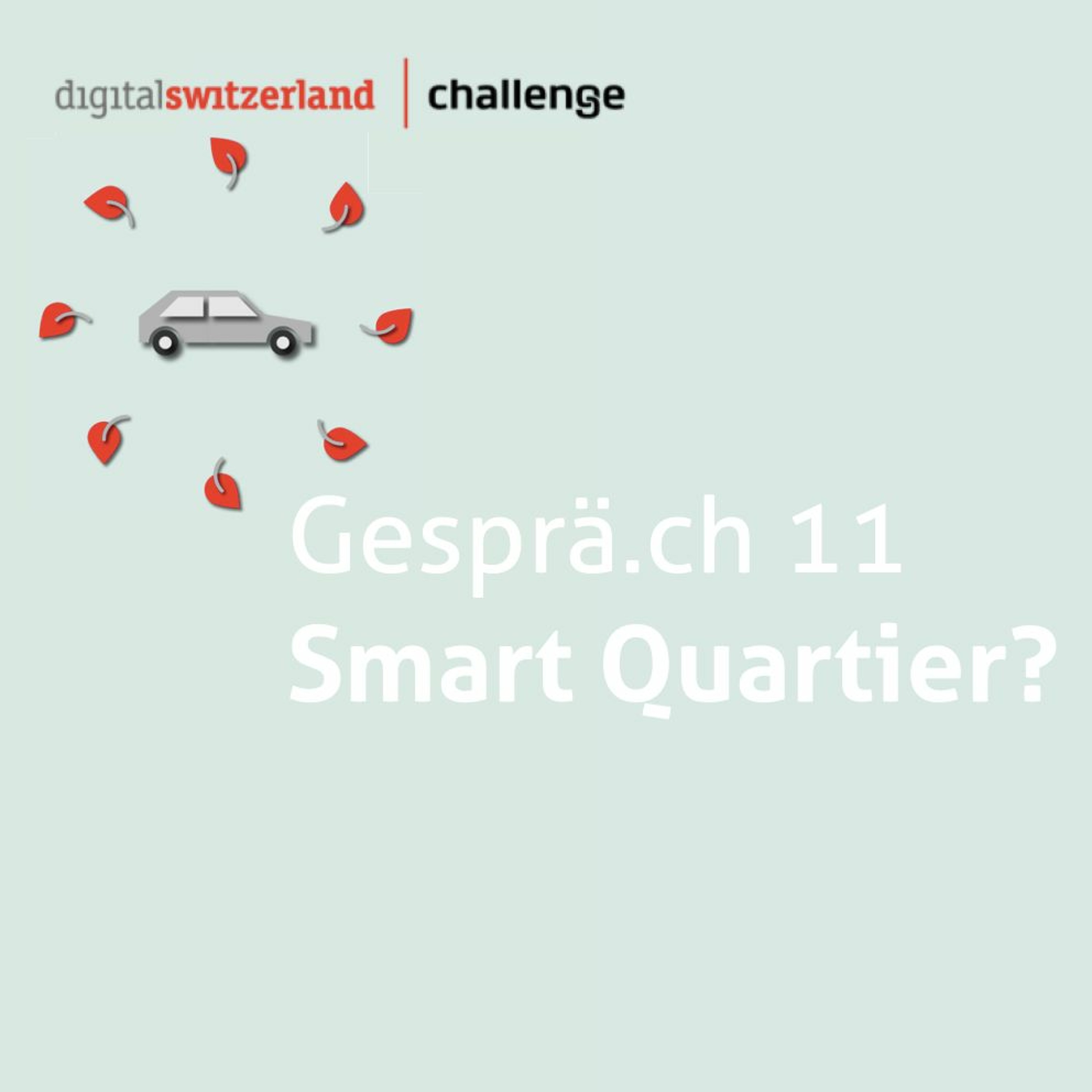Folge 11: Smart Quartier?