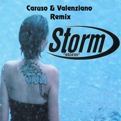 Storm - Storm (Caruso & Valenziano Remix)Free Download