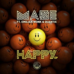MAZE - HAPPY EP (OUT NOW)