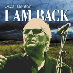 Promo Oscar Benton - I Am Back