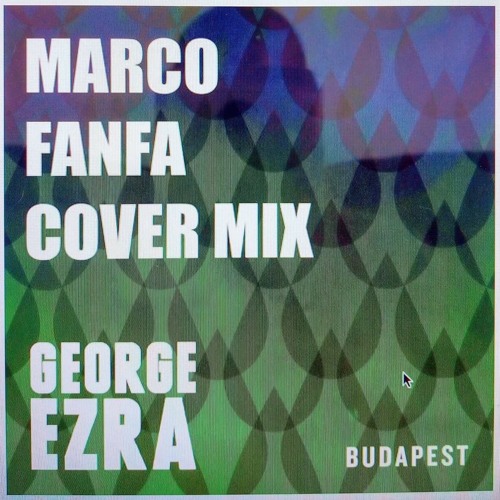 Budapest george ezra