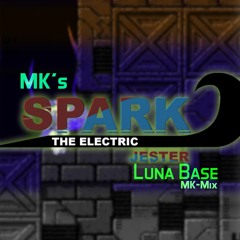 Spark the Electric Jester - Funk Fiction - Luna Base (MK-Mix)