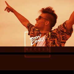 Djon Crazy - Recess