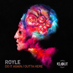 Royle - 'Do It Again' (Release Date 02.02.18)