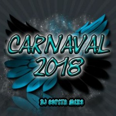 Mixs Carnaval 2018 (DjCopitaMixs)