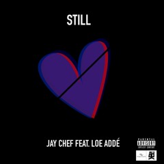 STILL w/ LOE Adde (DOWNLOAD LINK IN DESCRIPTION)