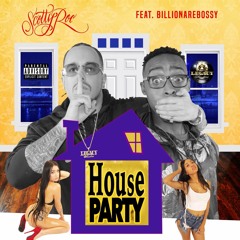 House Party (feat. BillionareBossy)