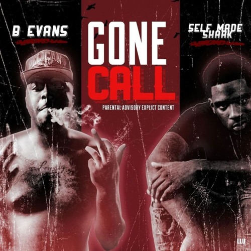 Gone Call - Selfmade Shark & B.Evans - Prod.by M3Productions