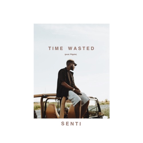 Time Wasted (prod. Pilgrim)