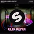 You & I (Ulix Remix)
