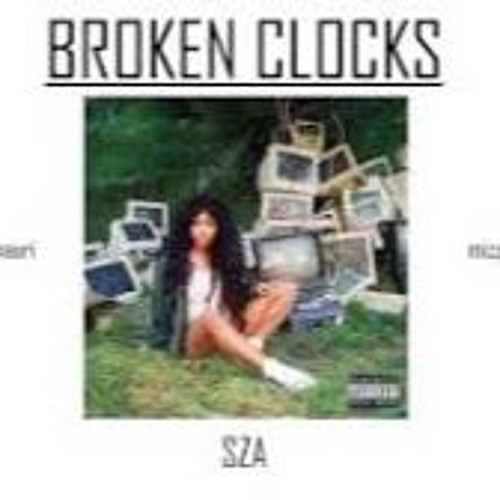 Sza Broken Clocks Remix