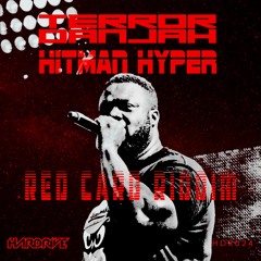 Red Card Riddim - Terror Danjah & Hitman Hyper