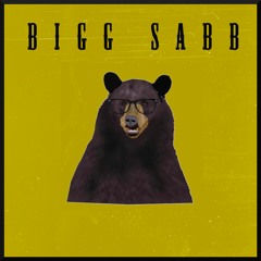 BIGG SABB (Prod. By Sabo Tellem)