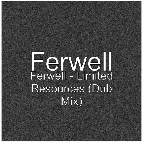 Limited Resources (Dub Mix)
