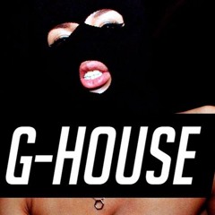 g in the house (mix)
