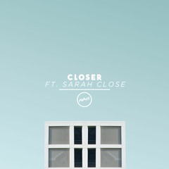 The Chainsmokers ft. Halsey - Closer (Nomis X Sarah Close Remix)