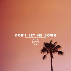 The Chainsmokers Ft. Daya - Don't Let Me Down (Nomis Remix)