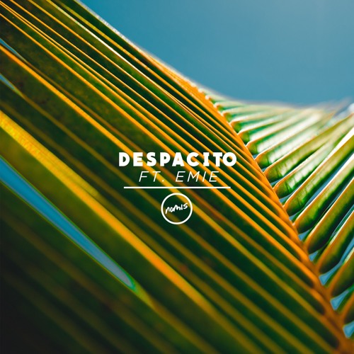 Despacito (ft. Emie)