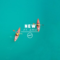 New (ft. Emie)