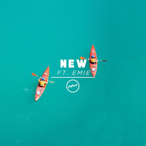 New (ft. Emie)