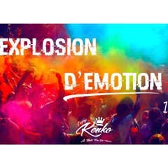 Explosion D'Emotion 1.0 ( Edition nouvelle année) - DJkenko