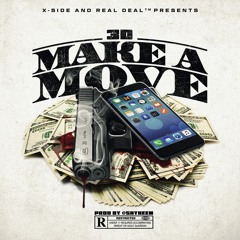 Make A Move (Prod. By @Shyheem)