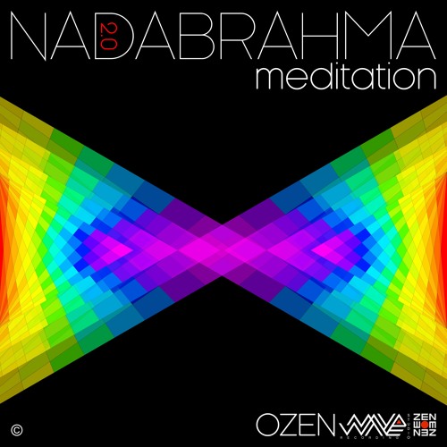 OZEN rajneesh NADABRAHMA meditation 2.0 (HQ)