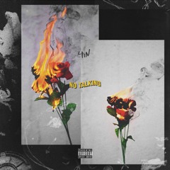 No Talking (feat. JR)