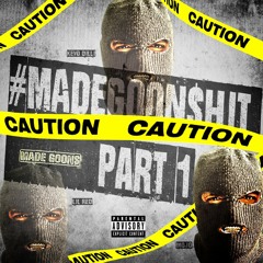 Made Goons x Came a Longway