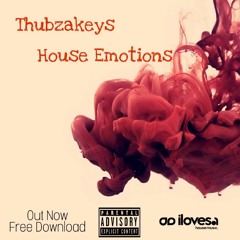 Thubzakeys - House Emotions