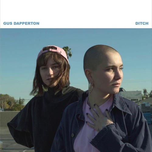 Gus Dapperton - Ditch