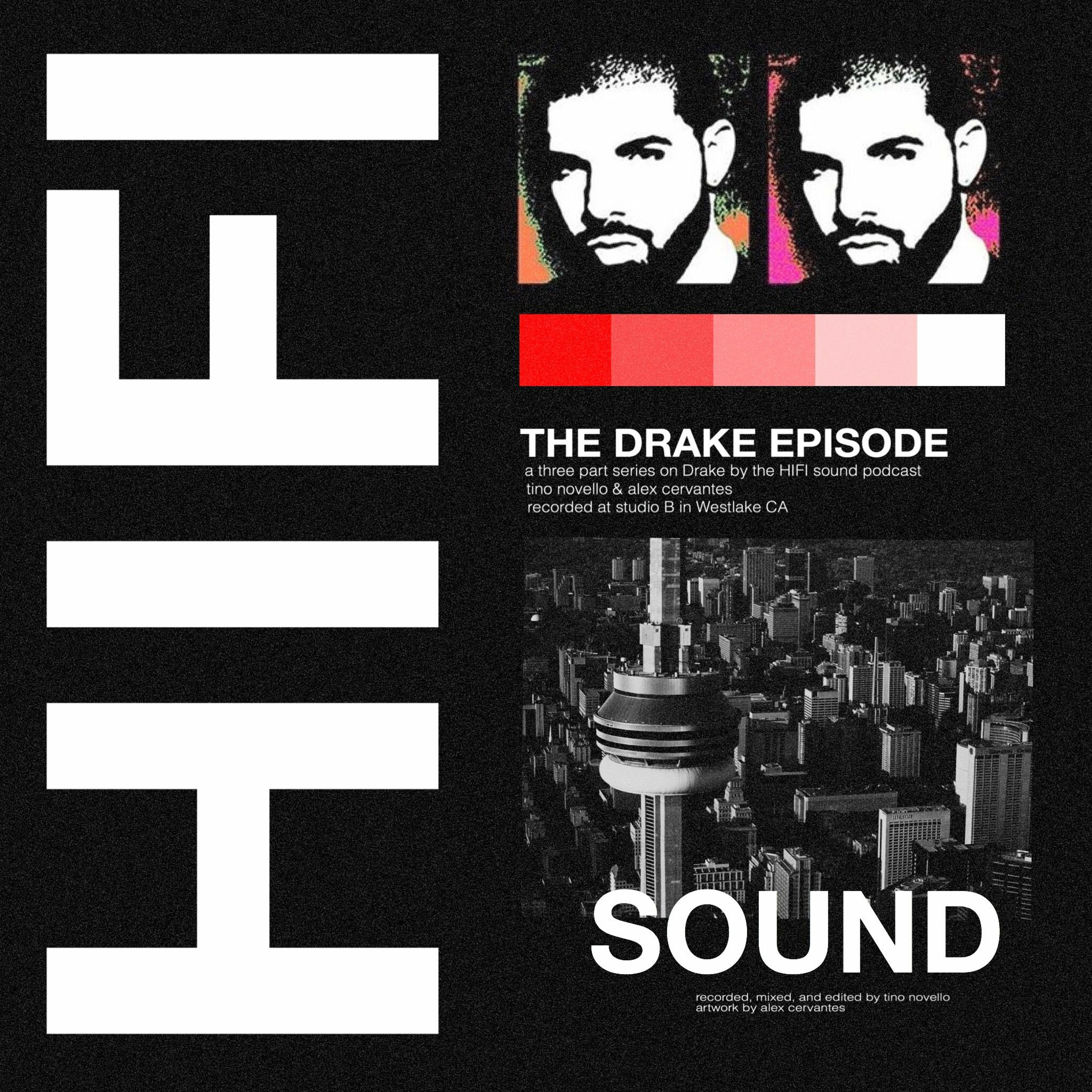 STUDIO B - 009: DRAKE PT. 3 - THE SUMMARY, TOUR & FUTURE episode artwork